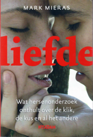 Liefde, Mark Mieras