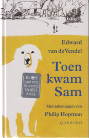 Toen kwam Sam, Edward van de Vendel