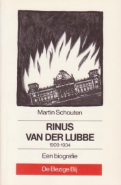 Rinus van der Lubbe, 1909-1934, Martin Schouten