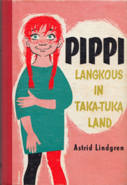 Pippi Langkous in Taka-Tuka land – Astrid Lindgren