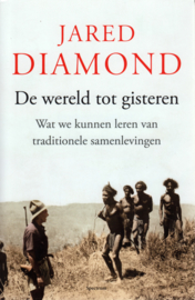 De wereld tot gisteren, Jared Diamond