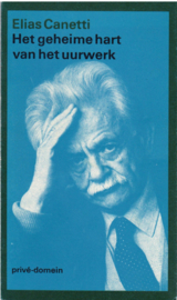 Het geheime hart van het uurwerk, Elias Canetti