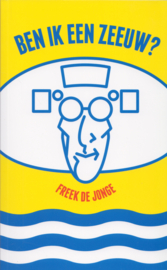 Ben ik een Zeeuw?, Freek de Jonge