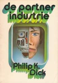De partner industrie, Philip K. Dick