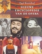 Nieuwe encyclopedie van de opera, Paul Korenhof