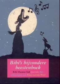 Bibi’s bijzondere beestenboek, Bibi Dumon Tak