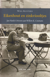 Eikenhout en zinkviooltjes, Wiel Kusters