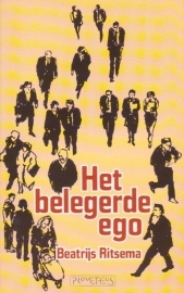 ‘Het belegerde ego’, Beatrijs Ritsema