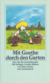 Mit Goethe durch den Garten,  Claudia Schmölders