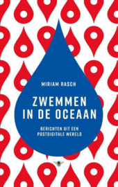 Zwemmen in de oceaan, Miriam Rasch