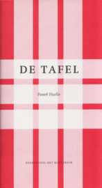 De tafel, Pawel Huelle