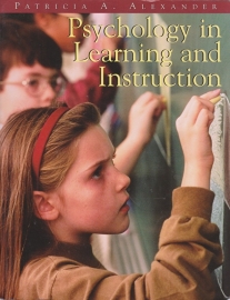 Psychology in Learning and Instruction, Patricia A. Alexander