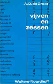 Vijven en zessen, Adriaan de Groot