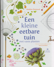 Een kleine eetbare tuin, Madelon Oostwoud