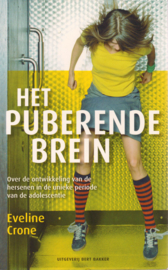 Het puberende brein, Eveline Crone