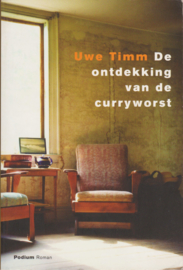 De ontdekking van de curryworst, Uwe Timm