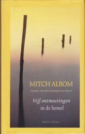 Vijf ontmoetingen in de hemel, Mitch Albom