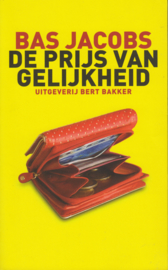 De prijs van gelijkheid, Bas Jacobs