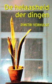 De helaasheid der dingen, Dimitri Verhulst