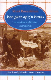 Een gans op z’n Frans, Mort Rosenblum