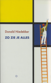 Zo zie je alles, Donald Niedekker