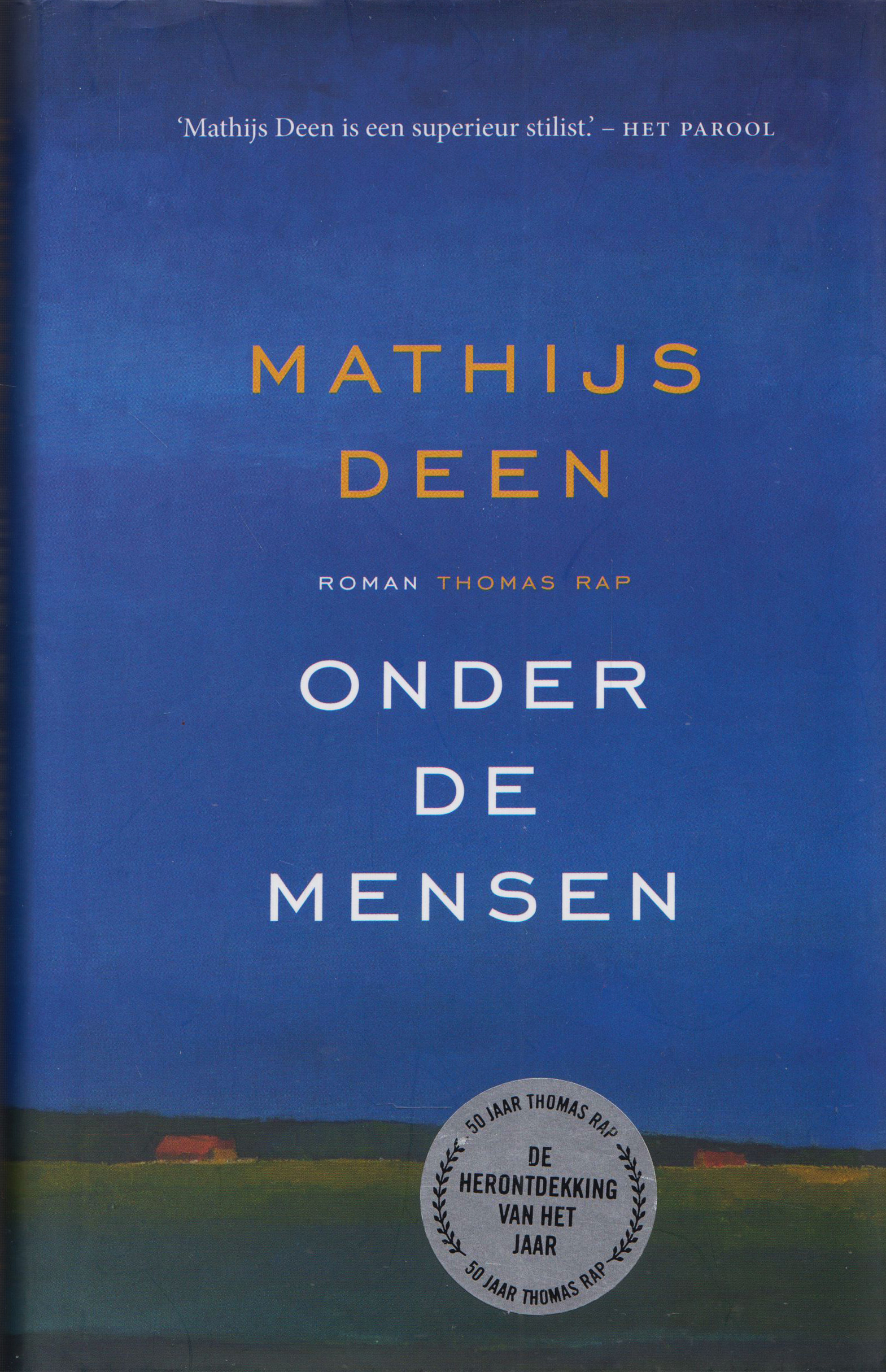 Onder de mensen, Mathijs Deen