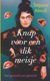 Knap voor een dik meisje, Tatjana, Almuli