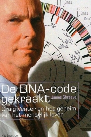 De DNA-code gekraakt, James Shreeve, NIEUW BOEK