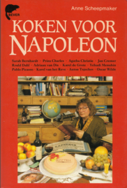 Koken voor Napoleon – Anne Scheepmaker