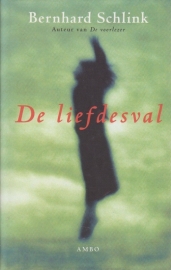 De liefdesval, Bernhard Schlink