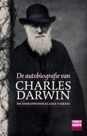 De autobiografie van Charles Darwin (1809-1882)