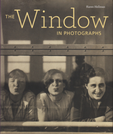 The Window in Photographs, Karen Hellman, NEW BOOK