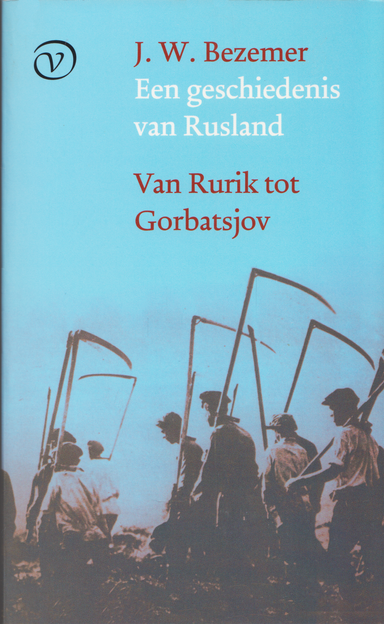 Een geschiedenis van Rusland, J.W. Bezemer