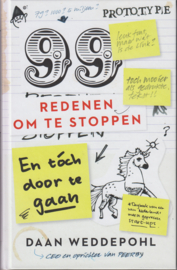 99 redenen om te stoppen, en toch door te gaan, Daan Weddepohl