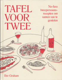Tafel voor twee – Bre Graham