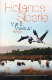 Hollands Siberië, Mariët Meester