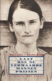 Laat ons vermaarde mannen prijzen, James Agee en Walker Evans