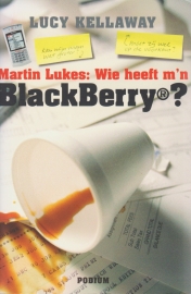 Martin Lukes: Wie heeft m'n BlackBerry?