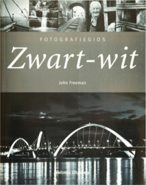 Fotografiegids Zwart-wit, John Freeman