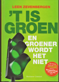 't Is groen. En groener wordt het niet, Leen Zevenbergen