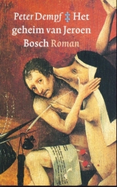 Het geheim van Jeroen Bosch, Peter Dempf