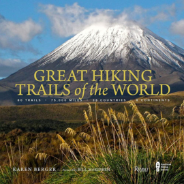 Great Hiking Trails of the World, Karen Berger