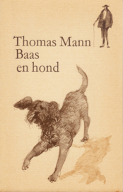 Baas en hond, Thomas Mann
