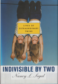 Indivisible by Two, Nancy L. Segal