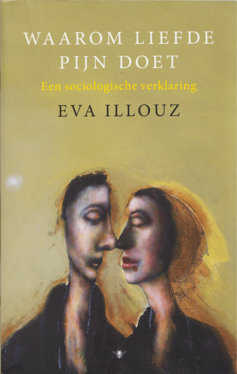 Waarom liefde pijn doet, Eva Illouz