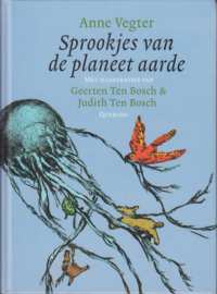 Sprookjes van de planeet aarde, Anne Vegter