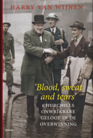 Blood, sweat and tears, Harry van Wijnen