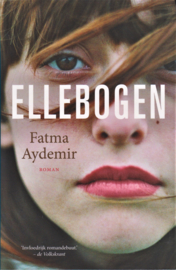 Ellebogen, Fatma Aydemir