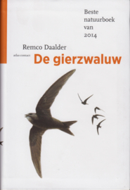 ​De gierzwaluw​, Remco Daalder