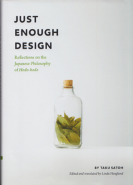 Just Enough Design, Taku Satoh